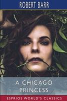 A Chicago Princess (Esprios Classics)