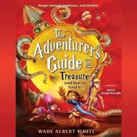 The Adventurer's Guide to Treasure (And How to Steal It)