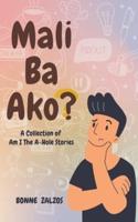Mali Ba Ako? A Collection of Am I The A-Hole Stories