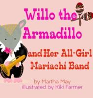 Willo the Armadillo and Her All-Girl Mariachi Band