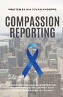 Compassion Reporting