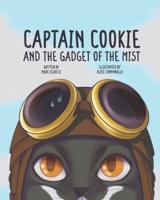 Captain Cookie and the Gadget of the Mist!
