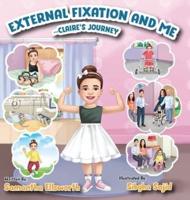 External Fixation and Me