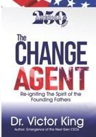 The Change Agent