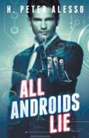 All Androids Lie