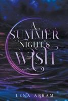 A Summer Night's Wish
