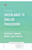 Greenlandic To English Phrasebook Everyday Common Words And Phrases