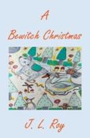 A Bewitch Christmas