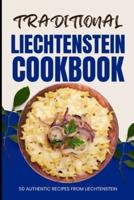 Traditional Liechtenstein Cookbook