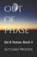 Out of Phase