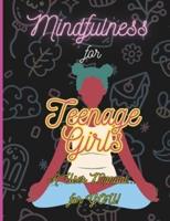 Mindfulness For Teenage Girls