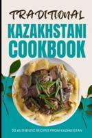 Traditional Kazakhstani Cookbook