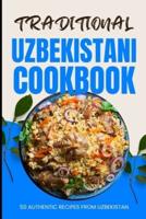 Traditional Uzbekistani Cookbook