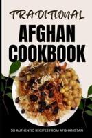 Traditional Afghan Cookbook