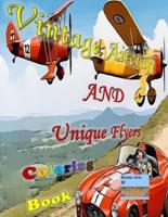 Vintage Aircraft and Unique Flyers Coloring Book