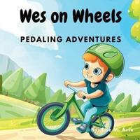 Wes on Wheels