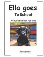 Ella Goes to School