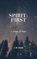 Spirit-First
