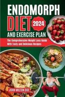 Endomorph Diet and Exercise Plan 2024