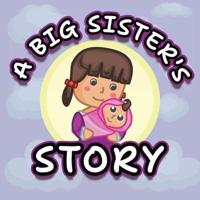 A Big Sister's Story