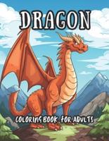Amazing Dragon Coloring Book For Adults