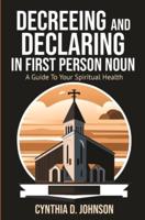 Decreeing and Declaring in the First-Person Noun