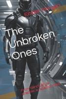 The Unbroken Ones