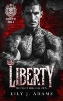 Liberty (Requiem MC Romance Series, Book 4)