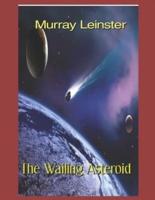 The Wailing Asteroid Book