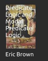 Predicate Logic and Modal Predicate Logic