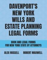 Davenport's New York Wills And Estate Planning Legal Forms