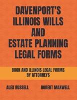 Davenport's Illinois Wills And Estate Planning Legal Forms