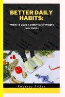 Better Daily Habits