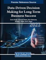 Data-Driven Decision Making for Long-Term Business Success