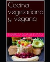 Cocina Vegetariana Y Vegana