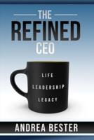 The Refined CEO