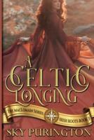 A Celtic Longing