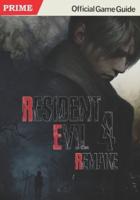 Resident Evil 4 Remake Official Game Guide
