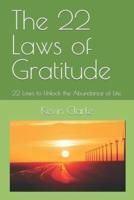 The 22 Laws of Gratitude