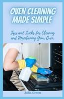 Oven Cleaning Made Simple