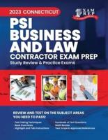 2023 Connecticut PSI Business and Law Contractor Exam Prep