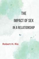 The Impact of Sex in a Relationship