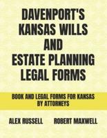 Davenport's Kansas Wills And Estate Planning Legal Forms
