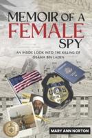 Memoir of A Female Spy
