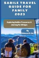 Sabile Travel Guide for Family 2023