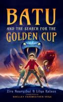 Batu and the Search for the Golden Cup