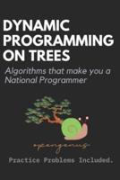 Dynamic Programming on Trees