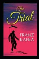 the trial by franz kafka(illustrated Edition)