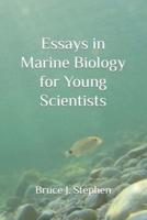 Essays in Marine Biology for Young Scientists
