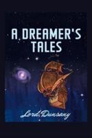 A Dreamer's Tales